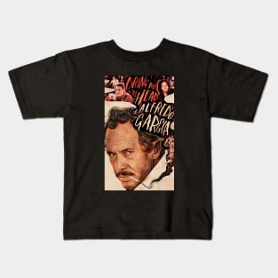 Bring Me The Head Of Alfredo Garcia Kids T-Shirt